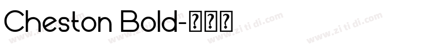 Cheston Bold字体转换